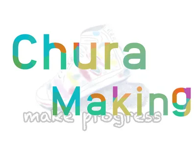 Chura Making(チュラ メイキング)