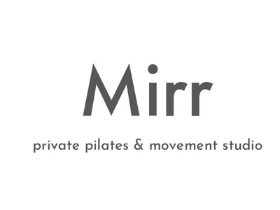 Mirr-private pilates and movement studio / ミル・ピラティス